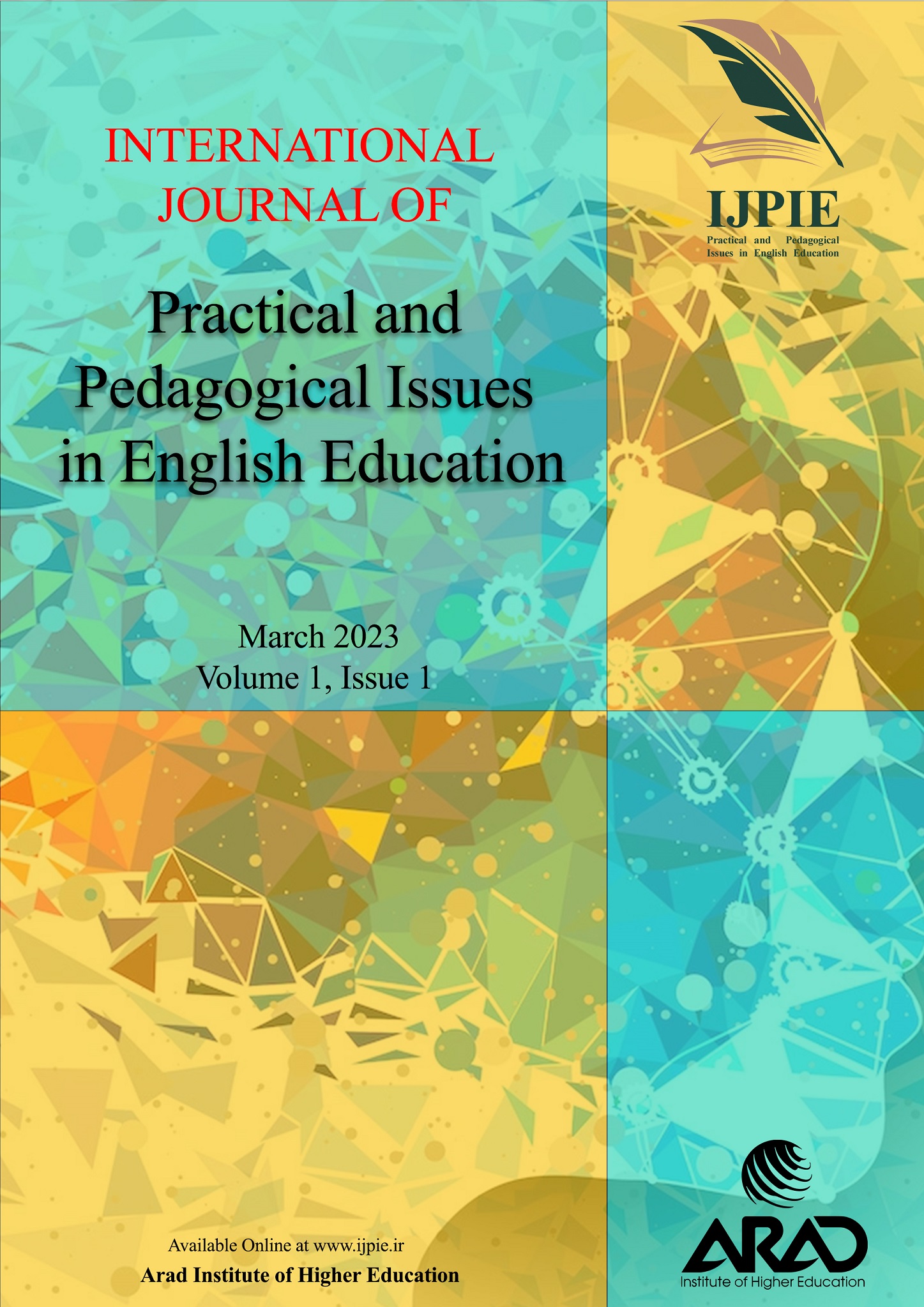 International Journal of Practical and Pedagogical Issues in English Education