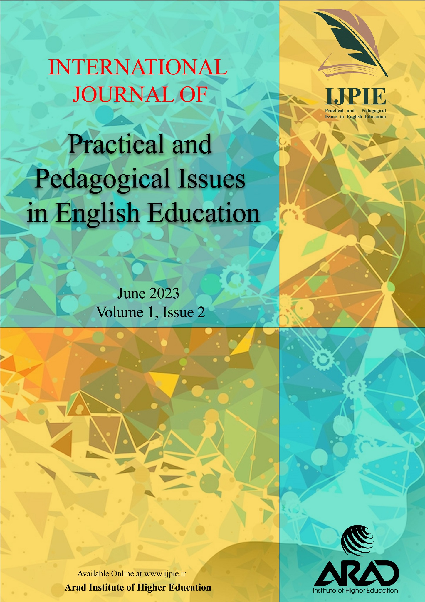 International Journal of Practical and Pedagogical Issues in English Education