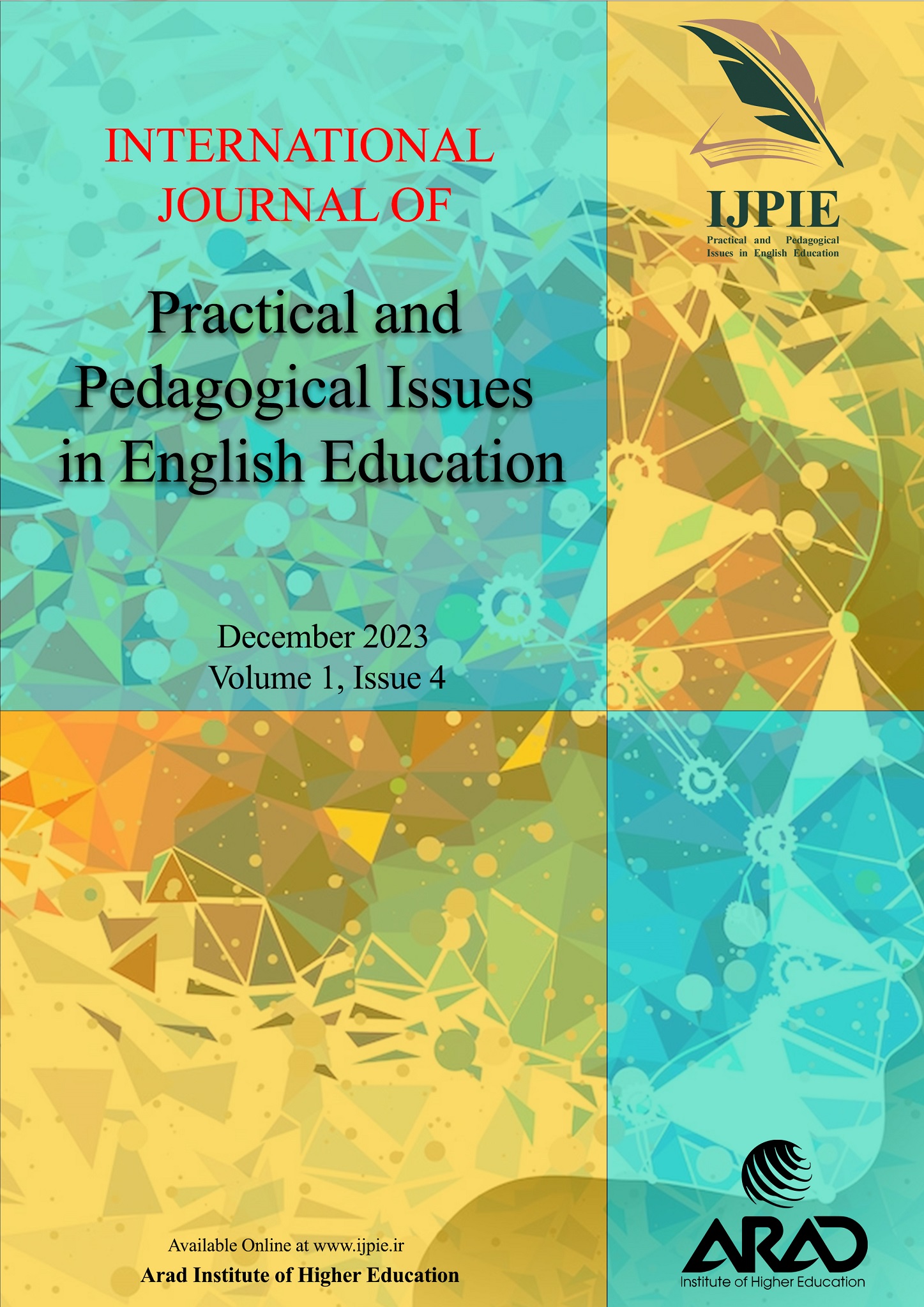 International Journal of Practical and Pedagogical Issues in English Education