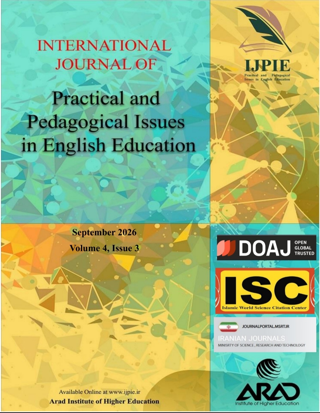 International Journal of Practical and Pedagogical Issues in English Education