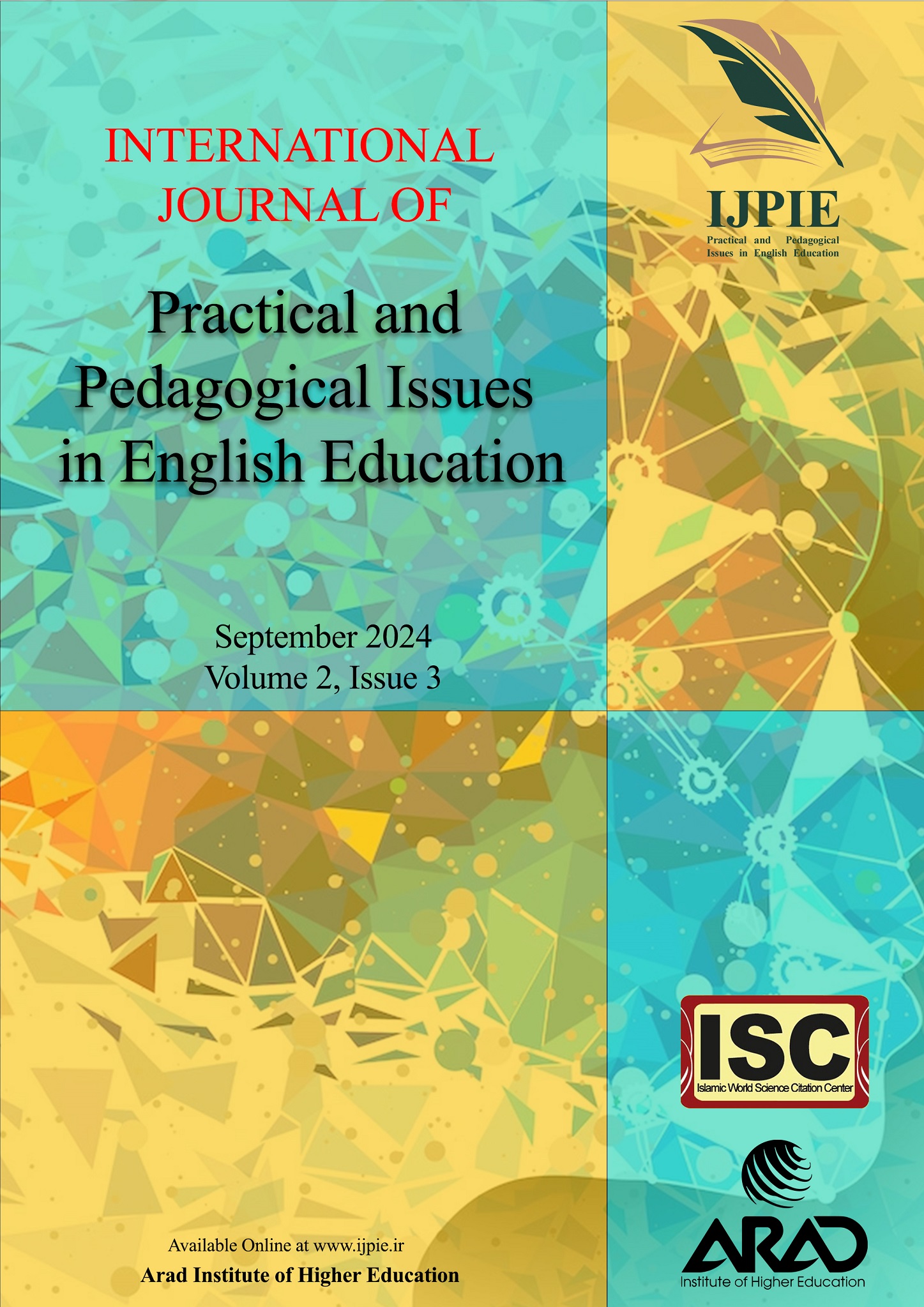 International Journal of Practical and Pedagogical Issues in English Education