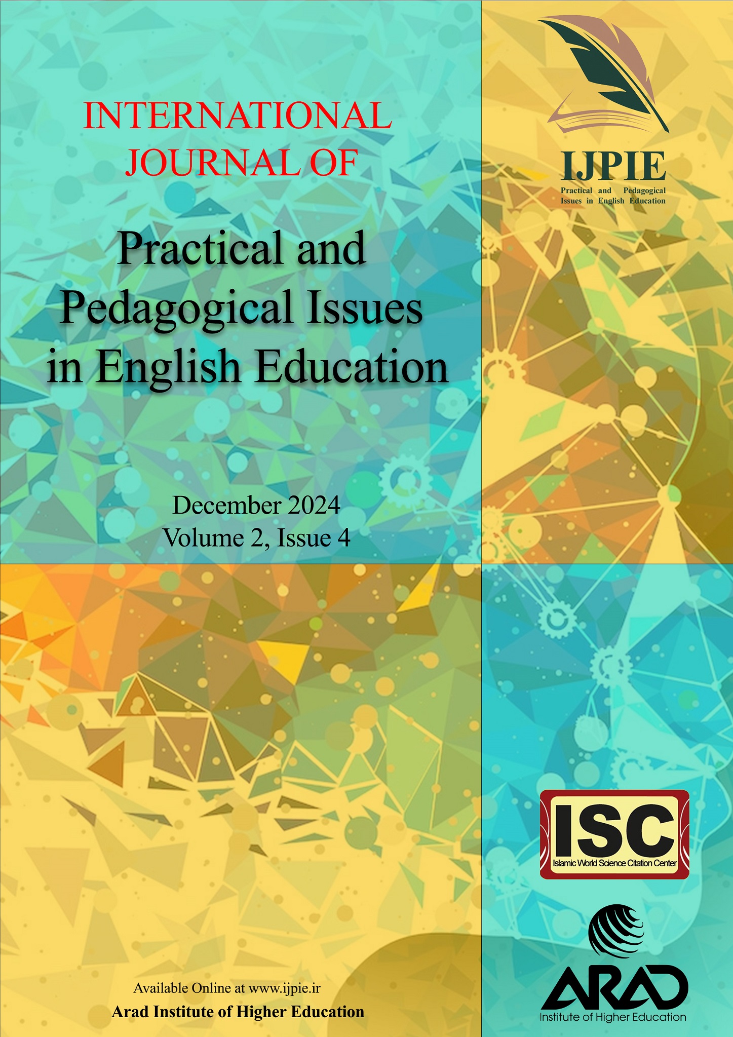 International Journal of Practical and Pedagogical Issues in English Education