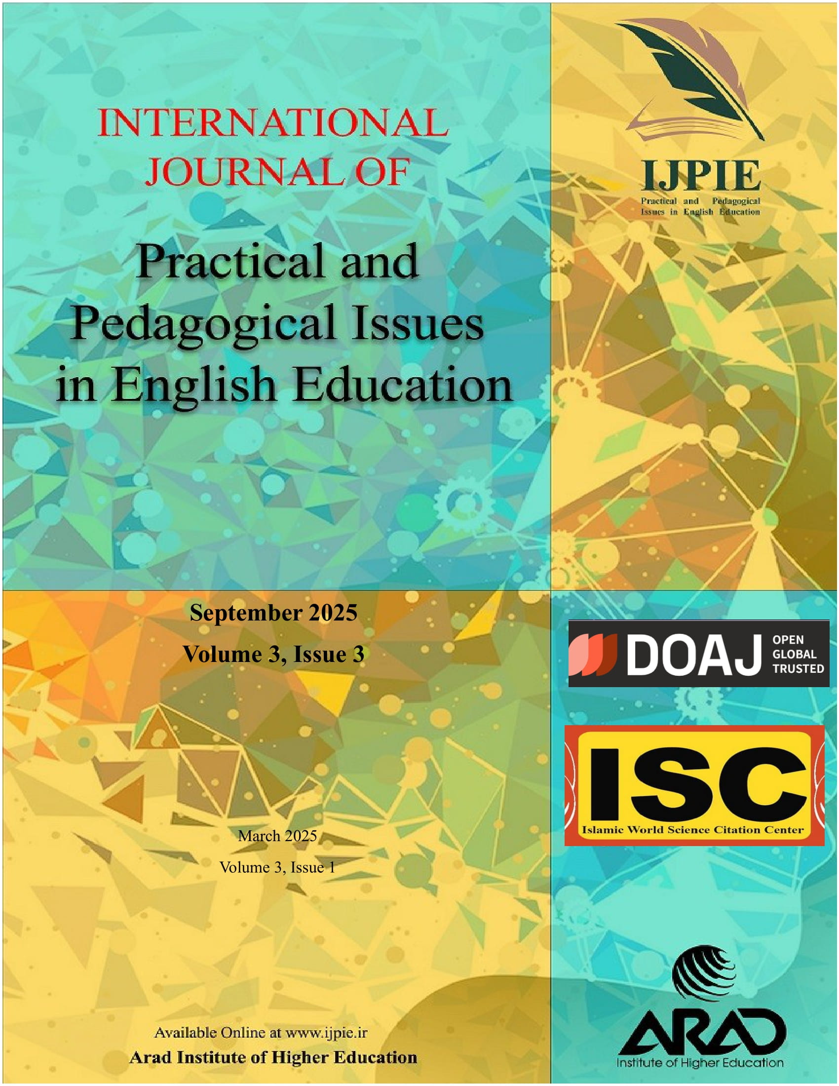 International Journal of Practical and Pedagogical Issues in English Education